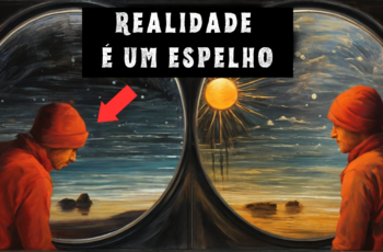 O Princípio do Espelho Se Você Não Mudar Isso, a Realidade Nunca Mudará