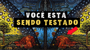 3 Testes Espirituais Importantes Que Você PRECISA Passar