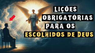 8 Lições que todo ESCOLHIDO deve saber